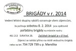 Brigády v roce 2014